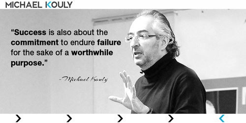 Michaelkouly quotes success tolerate failure sake worthwhile cause